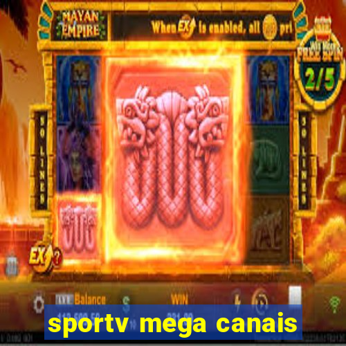 sportv mega canais